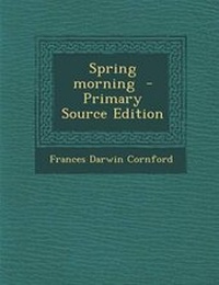 Enlarge image Cover: Spring Morning - Nabu Press