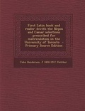 Cover: First Latin Book and Reader - Nabu Press