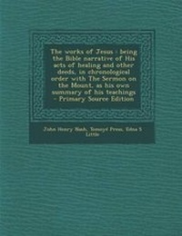 Enlarge image Cover: The Works of Jesus - Nabu Press