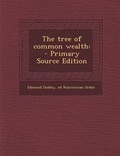 Cover: The Tree of Common Wealth - Nabu Press