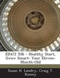 Cover: Ed472 556 - Healthy Start, Grow Smart - Bibliogov