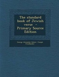 Enlarge image Cover: The Standard Book of Jewish Verse - Nabu Press