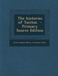 Cover: The Histories of Tacitus - Nabu Press