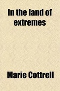 Cover: In the Land of Extremes - General Books