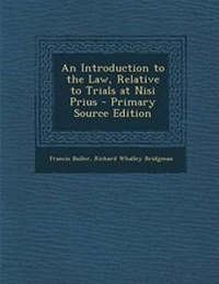 Enlarge image Cover: An Introduction to the Law, Relative to Trials at Nisi Prius - Nabu Press