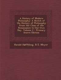 Enlarge image Cover: A History of Modern Philosophy - Nabu Press