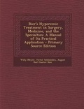 Cover: Bier's Hyperemic Treatment in Surgery, Medicine, and the Specialties - Nabu Press