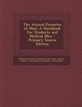 Cover: The Animal Parasites of Man - Nabu Press
