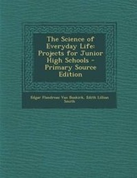Enlarge image Cover: The Science of Everyday Life - Nabu Press