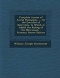 Cover: Complete Arcana of Astral Philosophy ... - Nabu Press