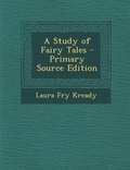 Cover: A Study of Fairy Tales - Nabu Press