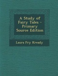 Enlarge image Cover: A Study of Fairy Tales - Nabu Press
