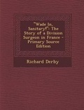 Cover: Wade In, Sanitary! - Nabu Press
