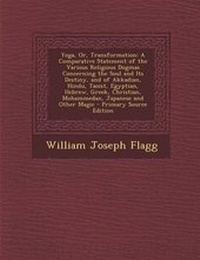 Abbildung von: Yoga, Or, Transformation - Nabu Press