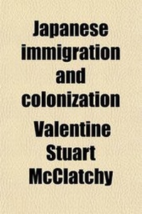 Enlarge image Cover: Japanese Immigration and Colonization; Skeleton Brief - General Books