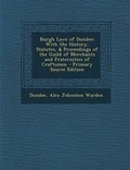 Cover: Burgh Laws of Dundee - Nabu Press