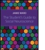 Cover: The Student's Guide to Social Neuroscience - Psychology Press Ltd