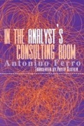 Cover: In the Analyst's Consulting Room - Routledge