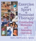 Cover: Exercise and Sport in Feminist Therapy - Routledge