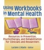 Cover: Using Workbooks in Mental Health - Routledge