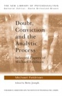 Cover: Doubt, Conviction and the Analytic Process - Routledge