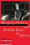 Cover: Margery Perham and British Rule in Africa - Routledge