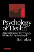 Cover: Psychology of Health 2nd Ed - Psychology Press Ltd