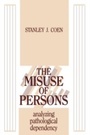 Cover: The Misuse of Persons - Routledge