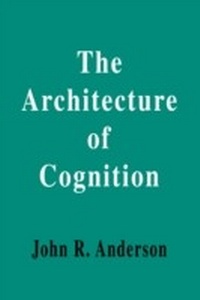 Enlarge image Cover: The Architecture of Cognition - Psychology Press Ltd