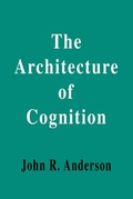 Cover: The Architecture of Cognition - Psychology Press Ltd