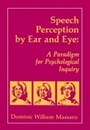 Cover: Speech Perception By Ear and Eye - Psychology Press Ltd