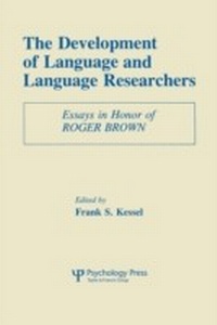 Abbildung von: The Development of Language and Language Researchers - Psychology Press Ltd