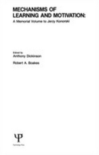 Abbildung von: Mechanisms of Learning and Motivation - Psychology Press Ltd
