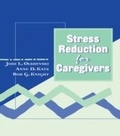 Cover: Stress Reduction for Caregivers - Routledge