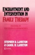 Cover: Enchantment and Intervention in Family Therapy - Routledge