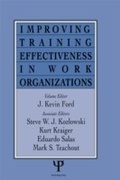 Cover: Improving Training Effectiveness in Work Organizations - Psychology Press Ltd