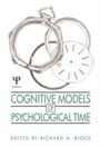 Cover: Cognitive Models of Psychological Time - Psychology Press Ltd