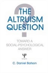 Enlarge image Cover: The Altruism Question - Psychology Press Ltd
