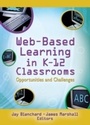 Cover: Web-Based Learning in K-12 Classrooms - Routledge