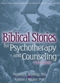 Cover: Biblical Stories for Psychotherapy and Counseling - Routledge