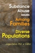 Cover: Substance Abuse Issues Among Families in Diverse Populations - Routledge