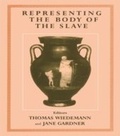 Cover: Representing the Body of the Slave - Routledge