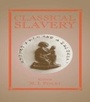Cover: Classical Slavery - Routledge