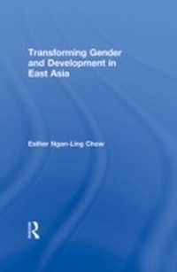 Enlarge image Cover: Transforming Gender and Development in East Asia - Routledge
