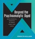 Cover: Beyond the Psychoanalytic Dyad - Routledge