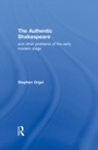 Cover: The Authentic Shakespeare - Routledge