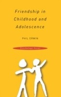 Cover: Friendship in Childhood and Adolescence - Routledge