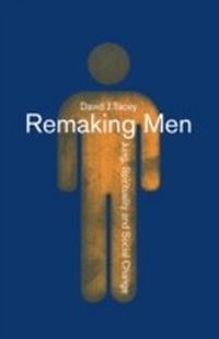 Enlarge image Cover: Remaking Men - Routledge