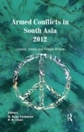 Cover: Armed Conflicts in South Asia 2012 - Routledge India