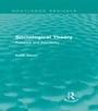 Cover: Sociological Theory (Routledge Revivals) - Routledge
